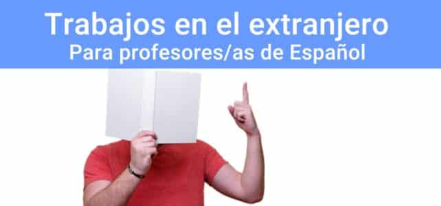 Trabajar como profesor de español en el extranjero